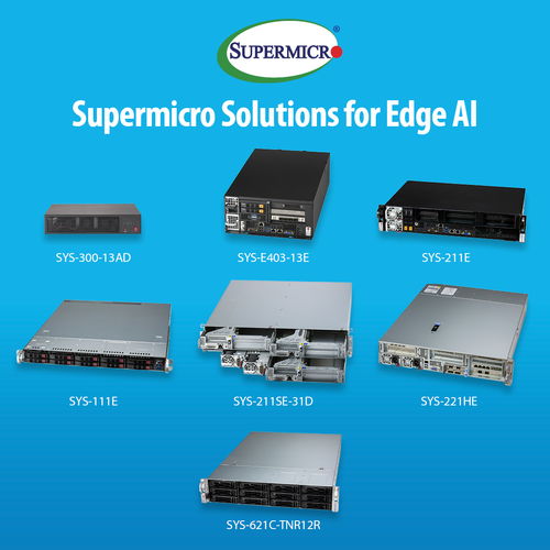 supermicro通過業界領先的全新系統產品組合,將前沿ai性能推向邊緣計算環境
